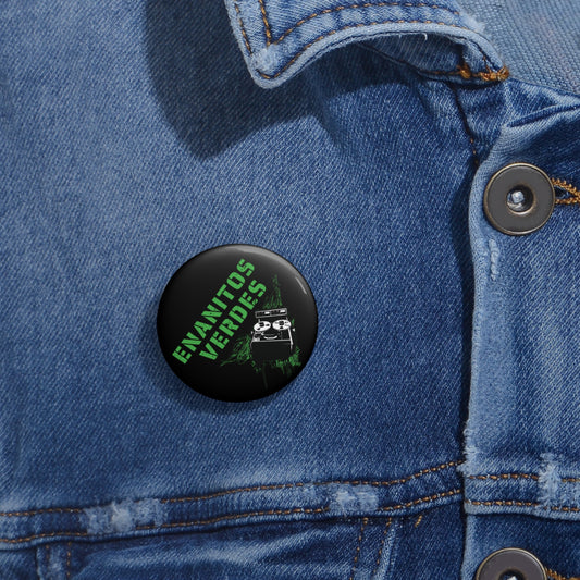 Enanitos Verdes - Custom Pin Buttons