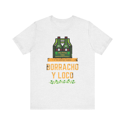 Borracho - Men's Short Sleeve Tee