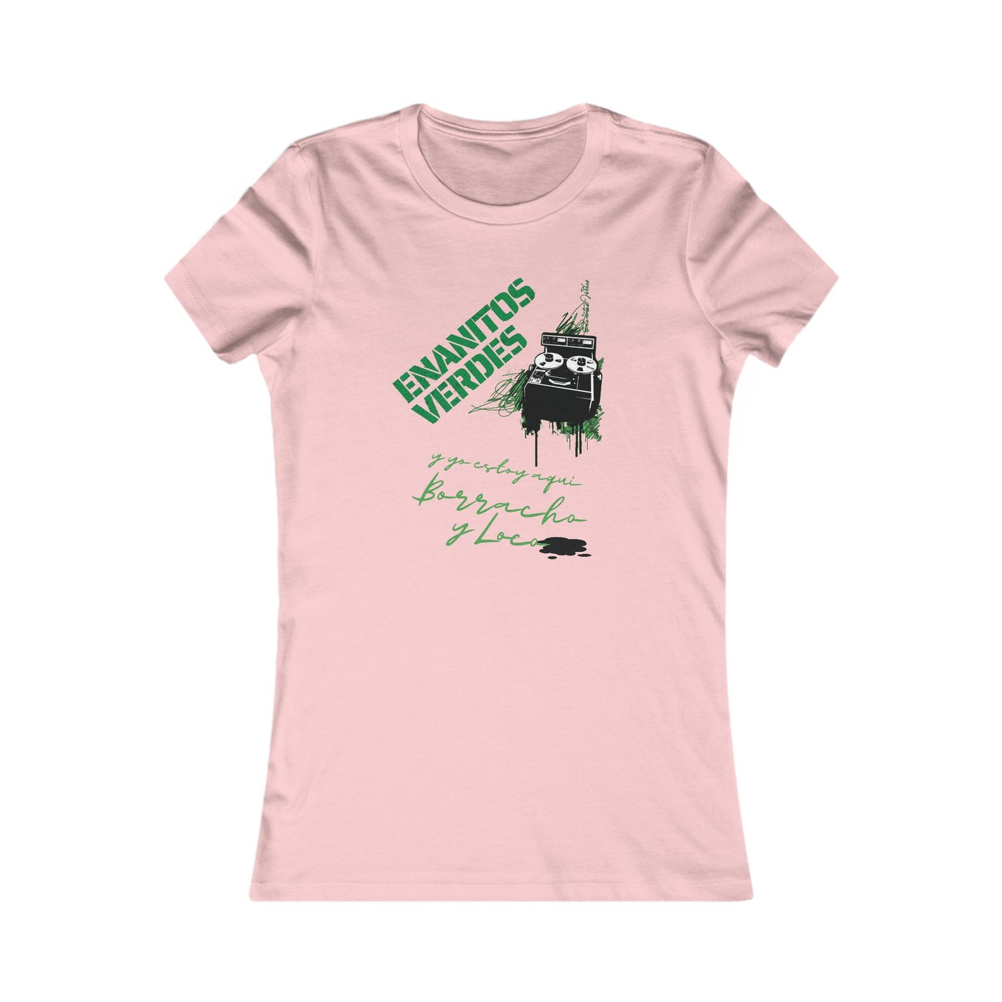 Enanitos Verdes - Borracha y Loca - Women's Favorite Tee (Runs Small)